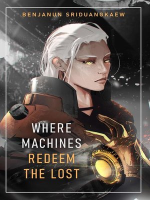 cover image of Where Machines Redeem the Lost